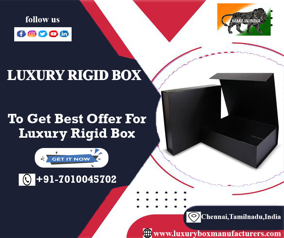 Luxury Rigid Boxes Manufacturers